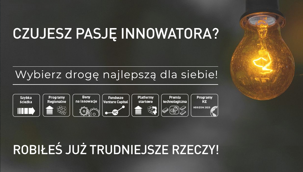 Grafika z napisem: czujesz pasję innowatora? Obok napisu zapalona żarówka